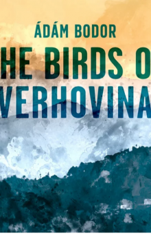 The Birds of Verhovina